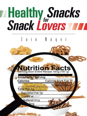 cover image of Healthy Snacks for Snack Lovers